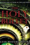 Book cover for The Holy Bullet