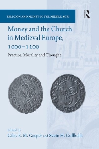 Cover of Money and the Church in Medieval Europe, 1000-1200