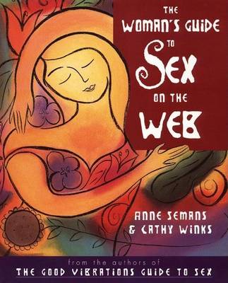 Book cover for The Woman's Guide to Sex on the Web