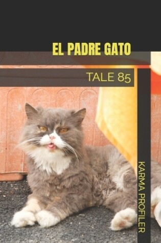 Cover of El Padre Gato