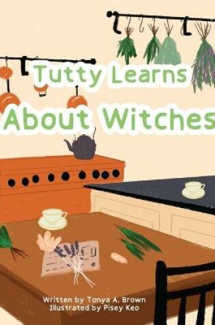 Cover of Tutty Learns About Witches