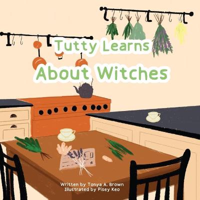 Book cover for Tutty Learns About Witches