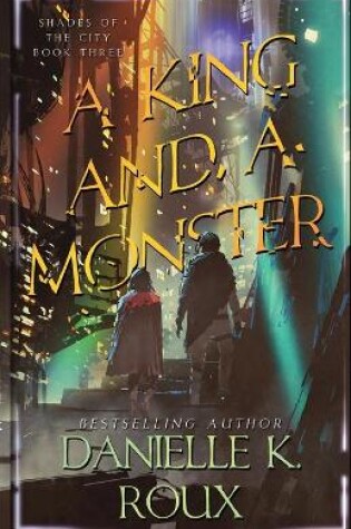 Cover of A King and a Monster