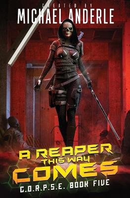 Book cover for A Reaper this Way Comes