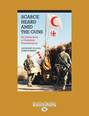 Book cover for Scarce Heard Amid the Guns