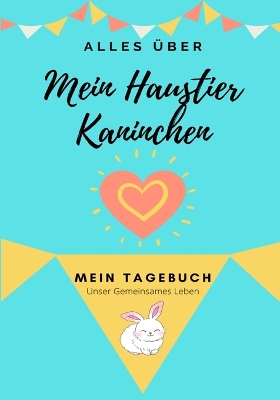 Book cover for UEber Mein Haustier-Kaninchen