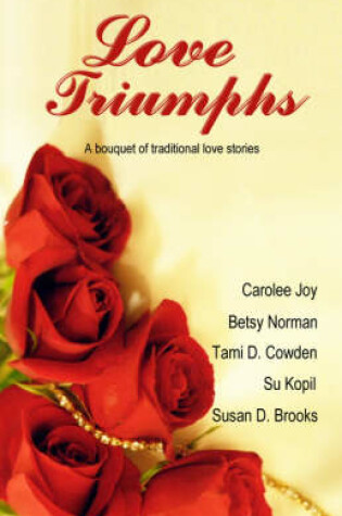 Cover of Love Triumphs
