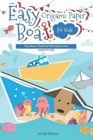 Cover of Easy Origami Paper Boat for Kids