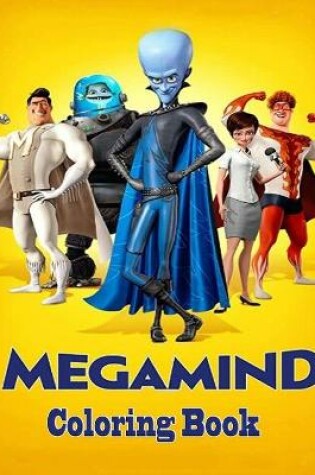 Cover of Megamind Coloring Book