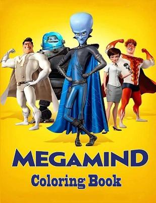 Book cover for Megamind Coloring Book