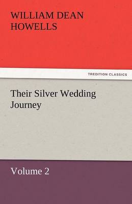 Book cover for Their Silver Wedding Journey - Volume 2