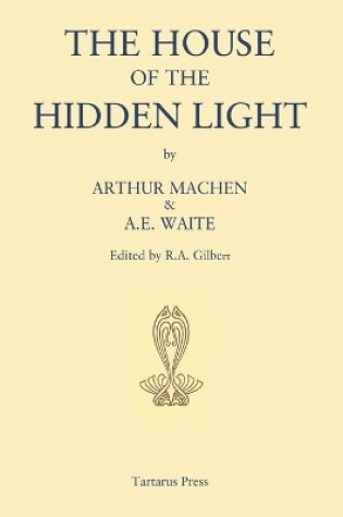 Cover of The House of the Hidden Light