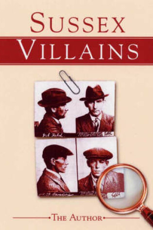 Cover of Sussex Villains