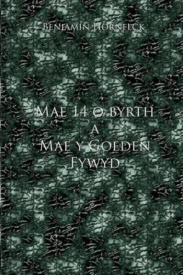 Book cover for Mae 14 O Byrth a Mae y Goeden Fywyd