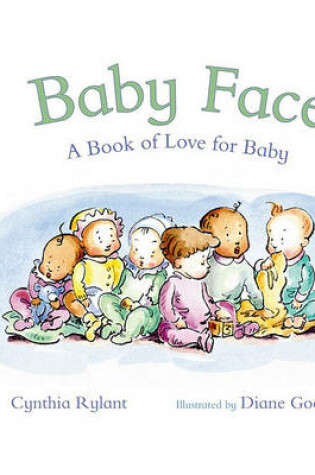 Cover of Baby Face: A Book Of Love For Baby