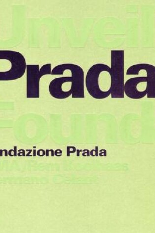 Cover of Unveiling Prada Foundation