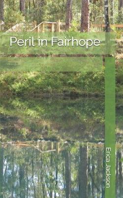 Book cover for Peril in Fairhope