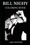 Book cover for Bill Nighy Coloring Book