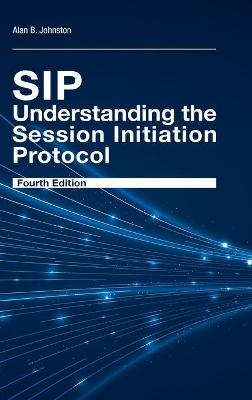Book cover for SIP: Understanding the Session Initiation Protocol, Fourth Edition