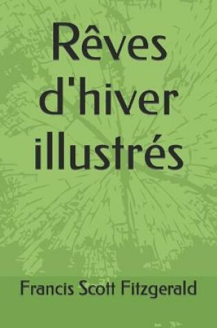 Cover of R�ves d'hiver illustr�s