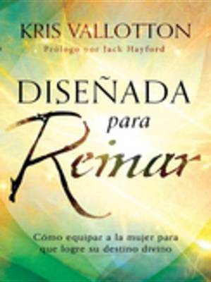 Book cover for Disenada Para Reinar