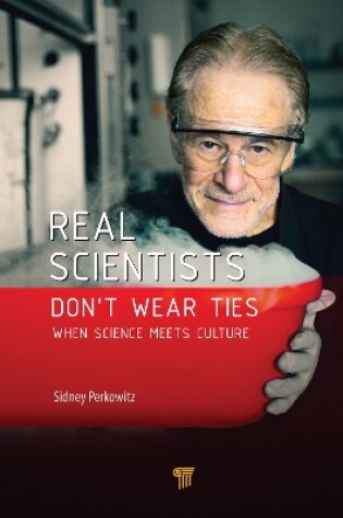 Cover of Real Scientists Don't Wear Ties