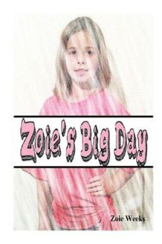 Cover of Zoie's Big Day