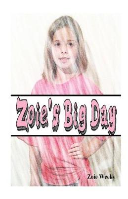 Book cover for Zoie's Big Day