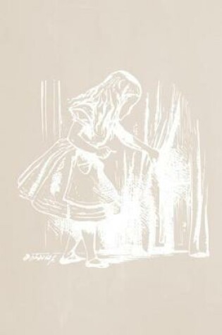Cover of Alice in Wonderland Pastel Chalkboard Journal - Alice and The Secret Door (Fawn)