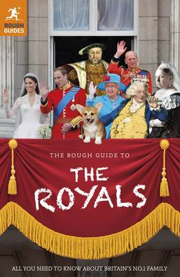 Book cover for The Rough Guide to the Royals