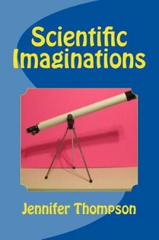 Cover of Scientific Imaginations