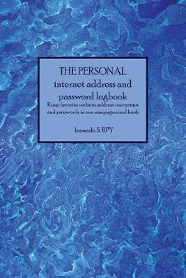 Book cover for The personal Large Format Internet Password Logbook