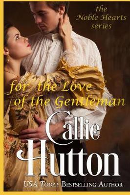 Cover of For the Love of the Gentleman