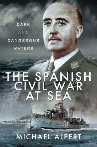 Cover of The Spanish Civil War at Sea