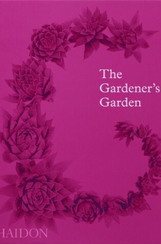 Cover of The Gardener's Garden