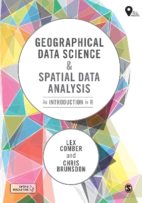 Book cover for Geographical Data Science and Spatial Data Analysis