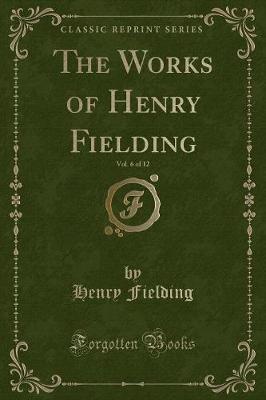 Book cover for The History of Tom Jones, a Foundling, Vol. 4 (Classic Reprint)