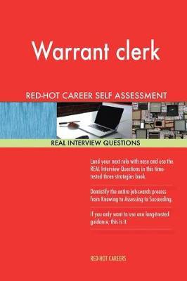 Book cover for Warrant Clerk Red-Hot Career Self Assessment; 1184 Real Interview Questions