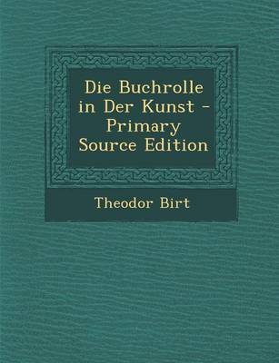 Book cover for Die Buchrolle in Der Kunst