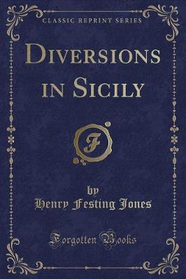 Book cover for Diversions in Sicily (Classic Reprint)