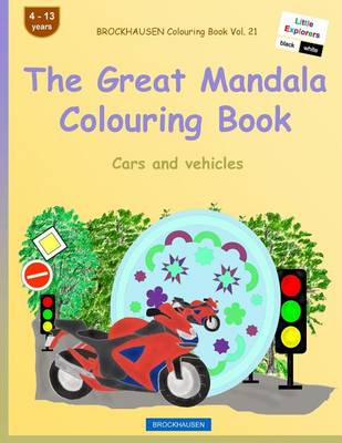 Book cover for BROCKHAUSEN Colouring Book Vol. 21 - The Great Mandala Colouring Book