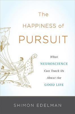 Book cover for The Happiness of Pursuit