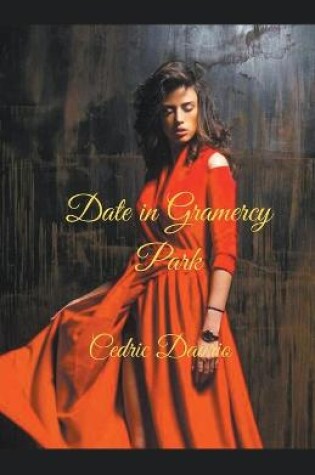 Cover of Date in Gramercy Park