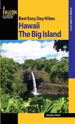 Cover of Best Easy Day Hikes Hawaii: The Big Island