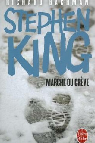 Cover of Marche ou creve