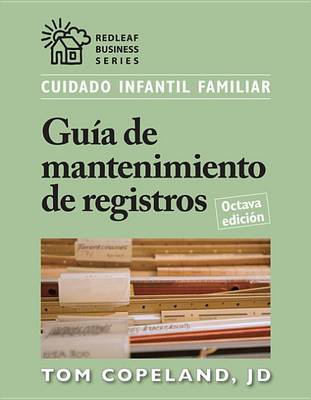 Book cover for Cuidado Infantil Familiar Guia de Mantenimiento de Registros