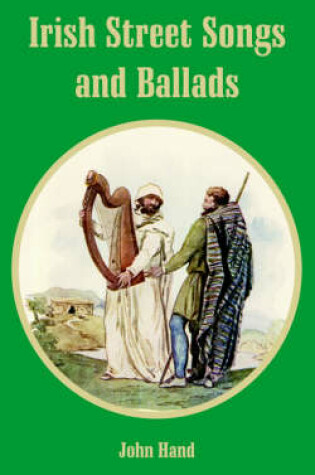 Cover of Irish Street Songs and Ballads