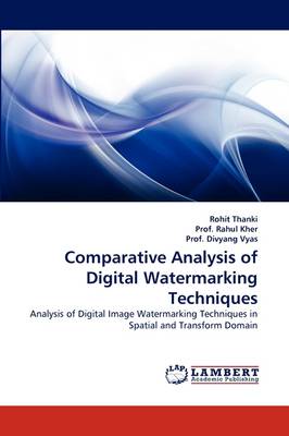 Book cover for Comparative Analysis of Digital Watermarking Techniques