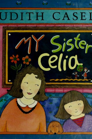 Cover of My Sister Celia