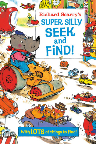 Cover of Richard Scarry's Super Silly Seek and Find!